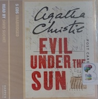 Evil Under the Sun written by Agatha Christie performed by David Suchet on Audio CD (Unabridged)